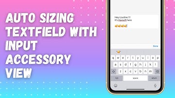 SwiftUI 2.0 Auto Sizing TextField With Input Accessory View (Done Button) - SwiftUI Tutorials