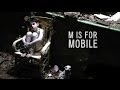 M is for mobile  making of 1