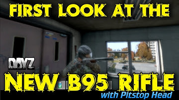 Dayz Standalone First Look at the B95 Rifle