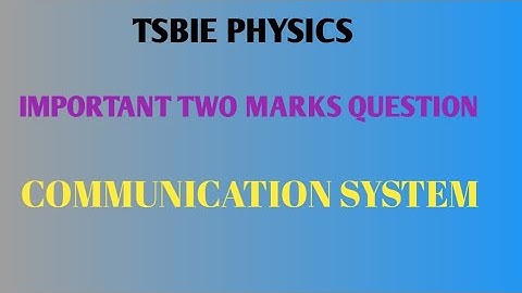 COMMUNICATION SYSTEM // VERY SHORT ANSWER TYPE QUESTIONS //  SECOND YEAR PHYSICS // CLASS 12 //