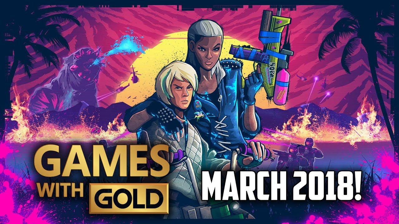 Free Xbox Games with Gold - March 2018