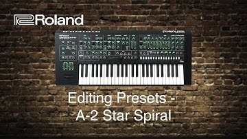 Roland System-8 - Editing Presets - A-2 Star Spiral