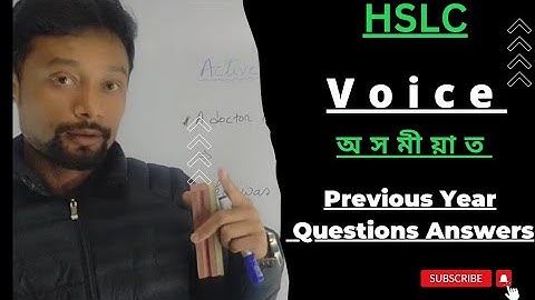 Voice Change HSLC Previous Year questions explanation in Assamese . English Grammar class 10.