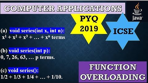 ICSE-2019-Function Overloading||Functions and Constructor