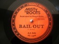 Misty in roots  bail out