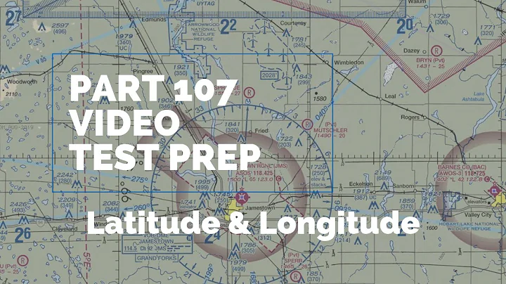 FAA Part 107 Video Test Prep - Latitude and Longitude