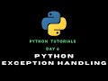Python Day 06 : Exception Handling