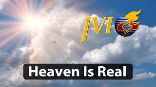 Heaven Is Real -- Jack Van Impe