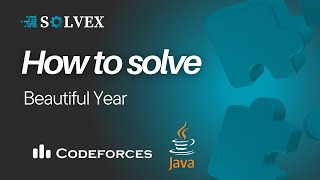 Beautiful Year Codeforces Solution (Arabic) || Java || 271A