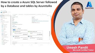 How to create a Azure SQL Server followed by a Database and tables by Azuretalks