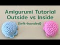 How to tell if your amigurumi is inside out or not (left-handed version)