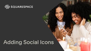 Adding Social Icons | Squarespace 7.1