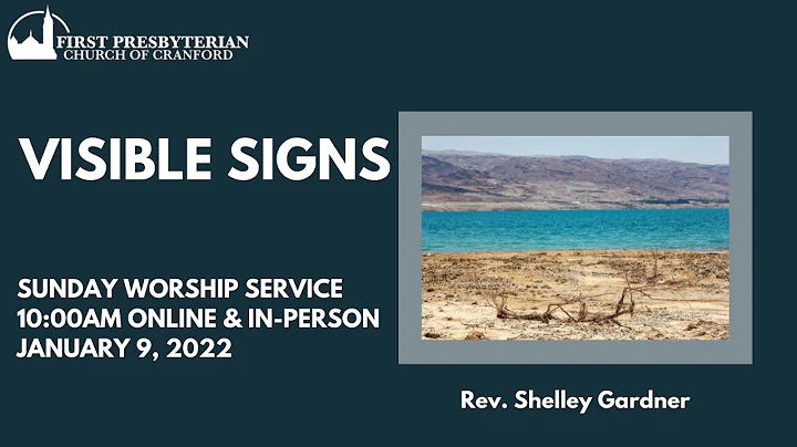 Visible Signs by Rev. Shelley Gardner