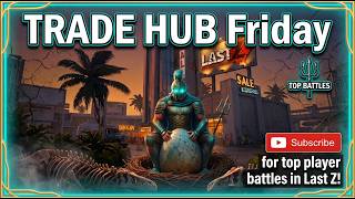 Trade Hub Battle Friday vs State 190! (July 17, 2026)