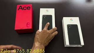 Hàng fullbox || oneplus ace6 cấu hình khủng. Pixel 4XL mới và lướt #pixel #oneplus