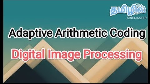 Adaptive arithmetic coding | digital image processing in tamil #sscomputerstudies, #imageprocessing
