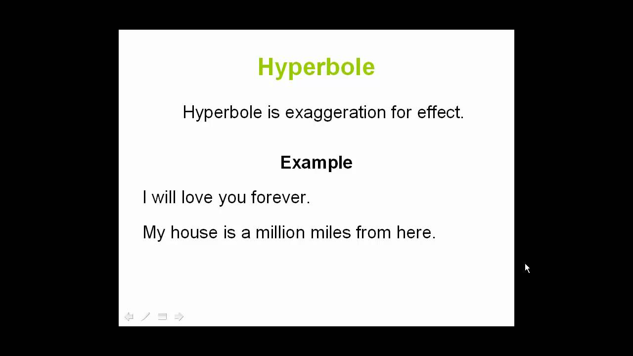 Hyperbole   poetry term   young writers