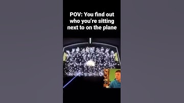 POV: You find out who you’re sitting next to on the plane #meme #shorts