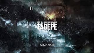 Tagepe - ( Hayan massi ) New!!!