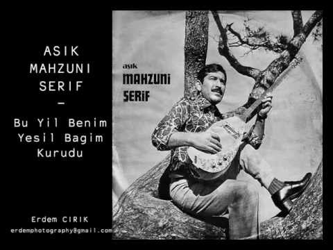 Aşık Mahzuni Şerif - Bu Yıl Benim Yeşil Bağım Kurudu (Yatar Ağlarım)