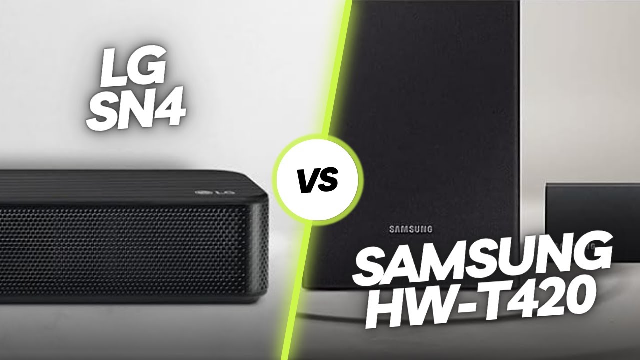 Sn4 🔥LG SN4 vs Samsung HW-T420: ¿Cuál es la Mejor Barra de Sonido para tu ...