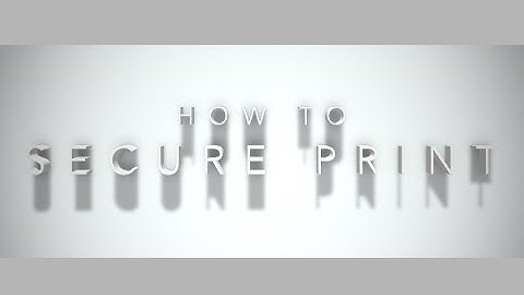 How to Secure Print (from Google Docs)