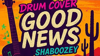 Shaboozey Good News Drum cover Shaboozey Good News Drum cover
