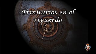 Trinitarios en el recuerdo - Familias González Fuentes y Ramírez Torres