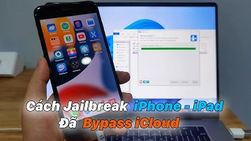 Hướng Dẫn Jailbreak Trên iPhone/iPad Đã Bypass iCloud