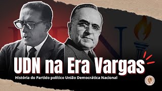Historia Da Udn No Governo De Getúlio Vargas
