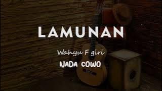 Download lagu LAMUNAN // Wahyu F giri // KARAOKE GITAR KAJON NADA COWO ( MALE )