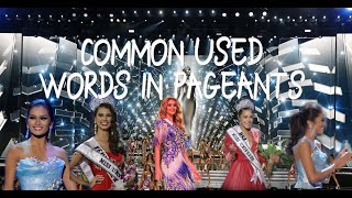 Commonly Used Words in Pageants