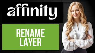 How to Rename Layer in Affinity | Edit Layer Name