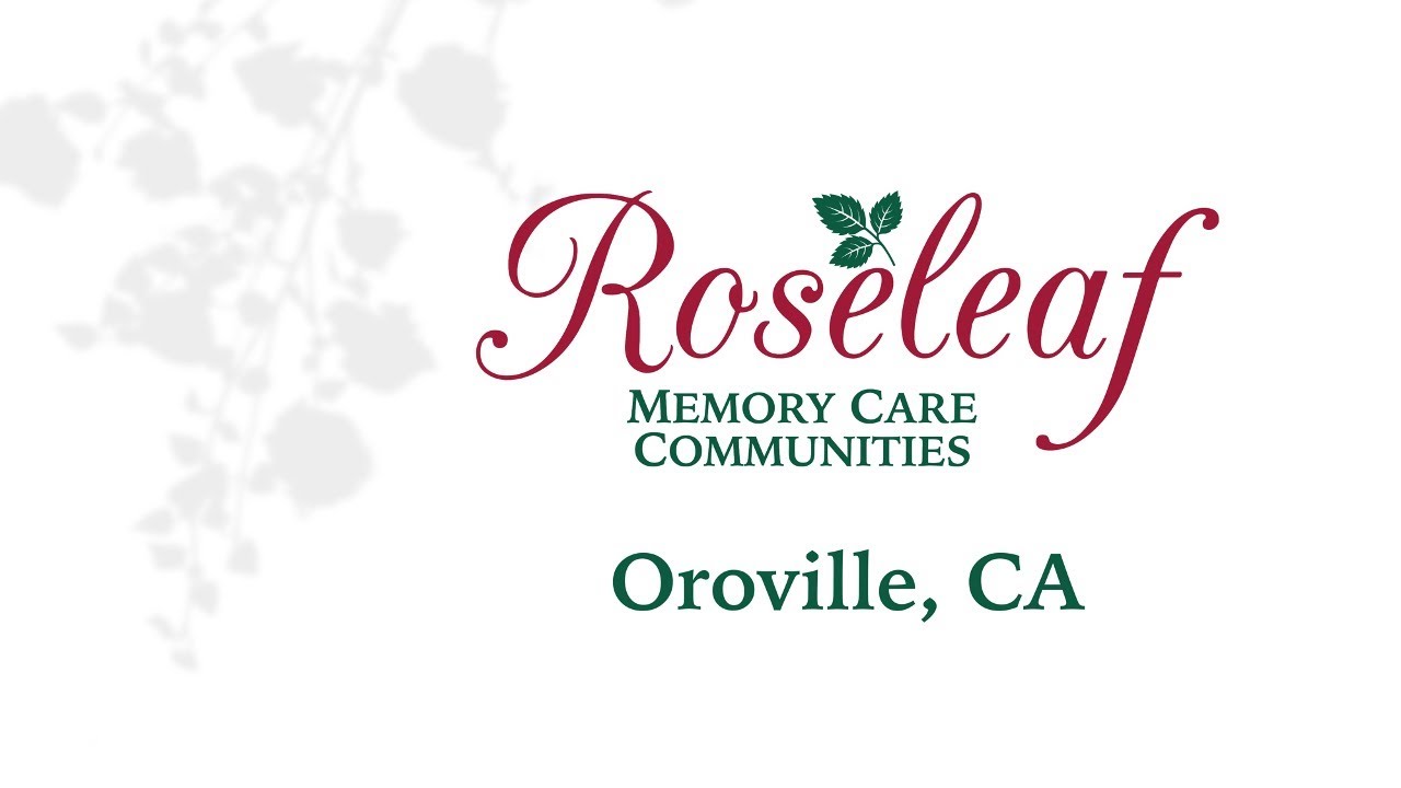 Roseleaf Oroville Movie Master April 2022