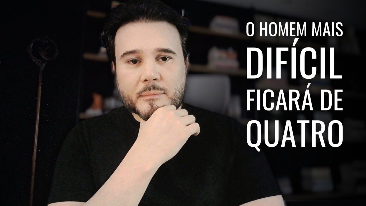 Até o Homem Mais Difícil Ficará de 4 Por Ti