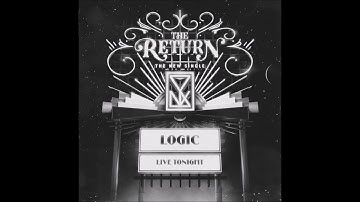 Logic - The Return (Official Audio)