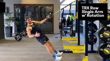 TRX Row - Single Arm with Rotation