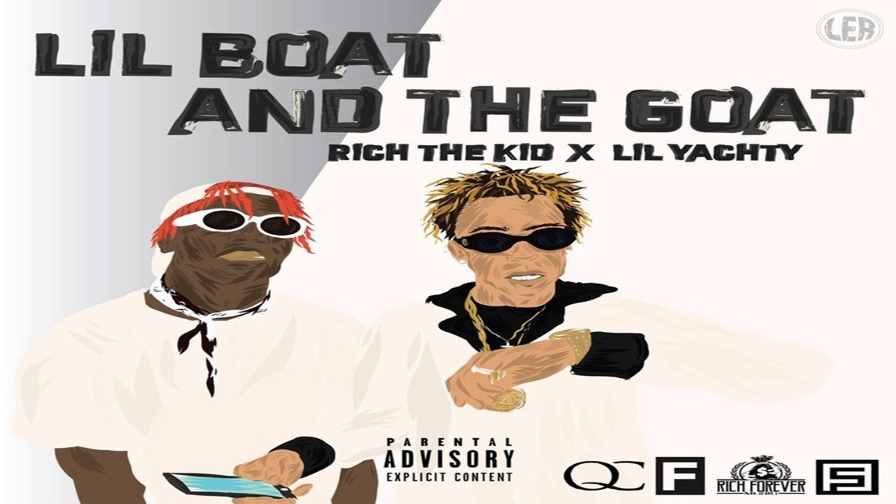 Lil Yachty   We Got It ft Rich The Kid