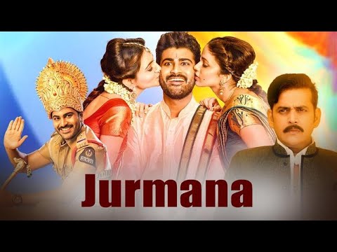 Jurmana - Hindi Dubbed Action Comedy Full Movie - Sharwanand, Lavanya Tripathi, Aksha Pardasany
