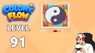 Colony Flow level 91 walkthrough gameplay 