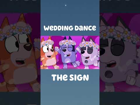 Wedding Dance Bluey The Sign Disney 