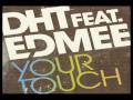 Miniature de la vidéo de la chanson Your Touch (Extended Mix)