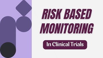 Risk-based Monitoring (RBM) in Clinical Trials | Centralized Monitoring | CRA Monitoring