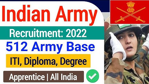 512 Army Base Apprentice Recruitment 2022| Indian Army Apprentice Recruitment 2022|army jobs vacancy