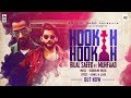 Hookah Hookah - Bilal Saeed & Bloodline Music ft. Muhfaad