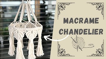 DIY : Modern MACRAME CHANDELIER in white with tassels, complete step by step tutorial | Jummar