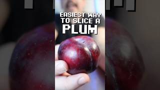 Easiest Way to Slice a Plum shorts