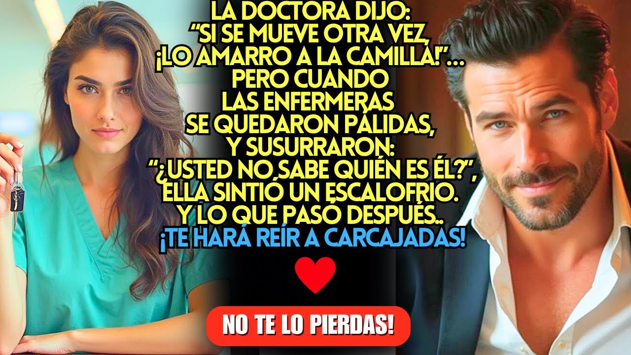 NUNCA IMAGINÓ QUE UNA LINDA DOCTORA LO REGAÑARIA COMO A UN NIÑO..