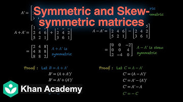 Symmetric and skew symmetric matrices (Hinglish) | Matrices | Grade 12 | Math | Khan Academy