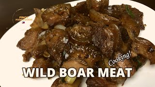 Wild Boar Meat Cooking! @pinoyfoodfusion